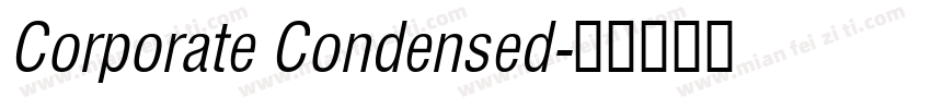 Corporate Condensed字体转换